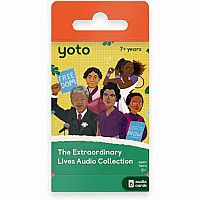 YOTO EXTRAORDINARY LIVES