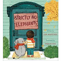 STRICTLY NO ELEPHANTS  --Lisa Mantchev  Taeeun Yoo