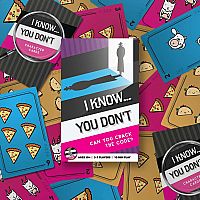 I KNOW... YOU DON'T CARD GAME