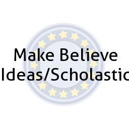 Make Believe Ideas/Scholastic