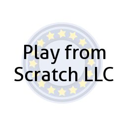Play from Scratch LLC